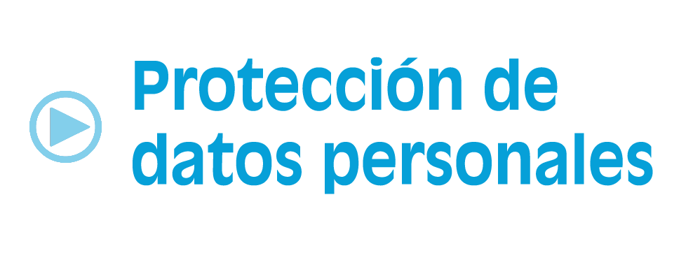 Protección de datos personales, acceso a vídeo en Lengua de Signos y Audible (Selección 2 de 6)