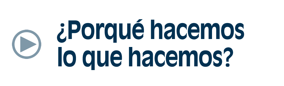 ¿Porqué hacemos lo que hacemos?, acceso a vídeo audible (Selección 2 de 3)