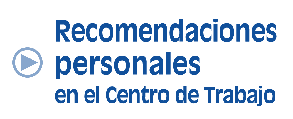 Recomendaciones personales en el centro de trabajo, acceso a vídeo en Lengua de Signos y Audible (Selección 1 de 5)