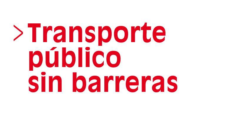 Transporte público sin barreras  (Selección, dos de seis) (Acceso a Reproductor)