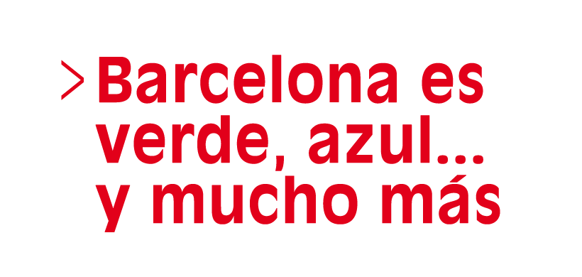 Barcelona es verde, azul y mucho más  (Selección, dos de seis) (Acceso a Reproductor)