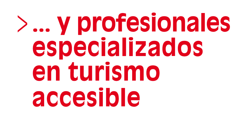 y profesionales especializados en turismo accesible (Selección, uno de cinco) (Acceso a Reproductor)