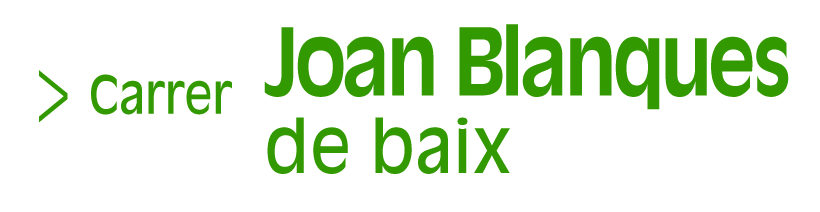 Carrer Joan Blanques de Baix (Selecció, tres de set) (Accés a Reproductor)