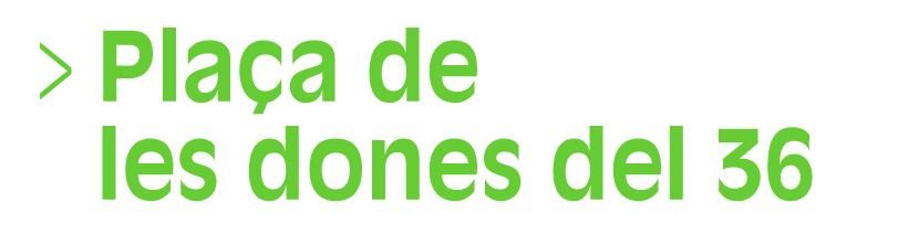 Plassa de les dones del trenta sis (Selecció, quatre de set) (Accés a Reproductor)