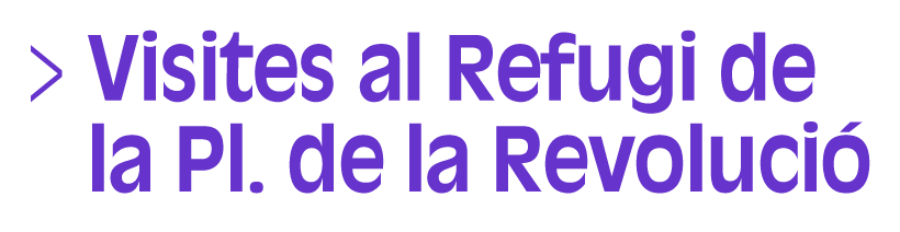 Visites al refugi de la Plassa de la Revolució (Selecció, tres de set) (Accés a Reproductor)