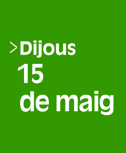 Dijous, quinze de maig (Selecció ú de cinc)  