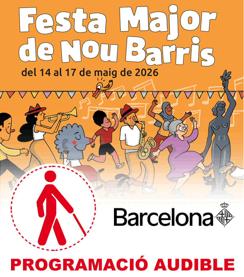 Benvinguts al Programa Accessible de la Festa Mashor de Nou Barris dos mil vint i sis, pulsar el botó de baix per comenssar